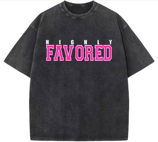 Highly Favored Acid Wash Heavyweight Oversize T-Shirt